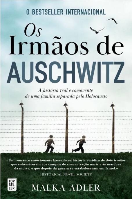 OS IRMÃOS DE AUSCHWITZ