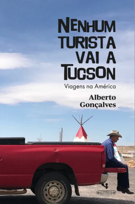 NENHUM TURISTA VAI A TUCCSON - Viagens na América