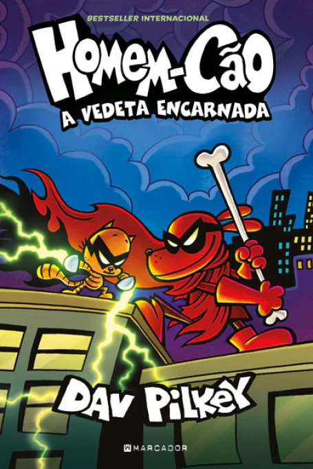 A VEDETA ENCARNADA - HOMEM-CÃO