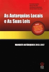 AUTARQUIAS LOCAIS E AS SUAS LEIS - MANDATO AUTARQUICO 2013-2017