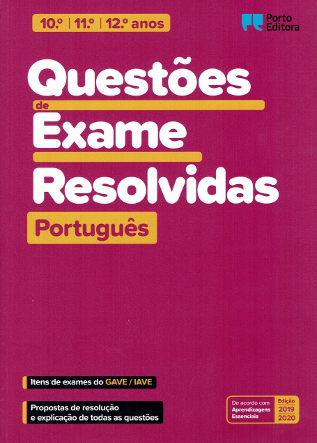 46914.10 - QUESTÕES DE EXAME RESOLVIDAS - PORTUGUÊS 10º 11º 12º ANOS