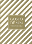 GOSTO DE MIM TODOS OS DIAS - AGENDA - capa riscas