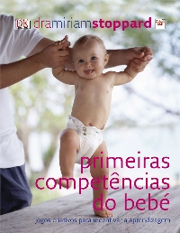 PRIMEIRAS COMPETENCIAS DO BEBE jogos criativos para incentivar a aprendizagem