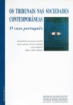 TRIBUNAIS NAS SOCIEDADES CONTEMPORANEAS - O CASO PORTUGUES