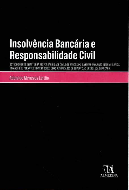 INSOLVENCIA BANCÁRIA E RESPONSABILIDADE CIVIL