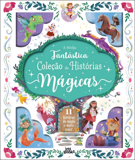 A MINHA FANTÁSTICA COLEÇÃO DE HISTÓRIAS MÁGICAS