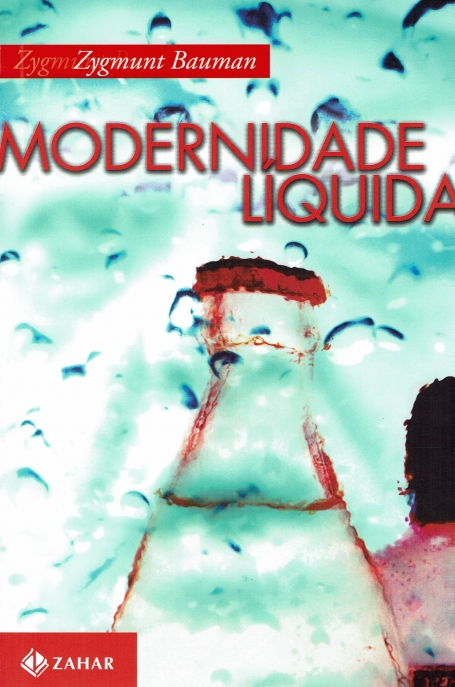 MODERNIDADE LIQUIDA