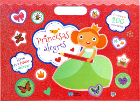 71356.10 - PRINCESAS ALEGRES livro para pintar e decorar com mai de 200 autocolantes