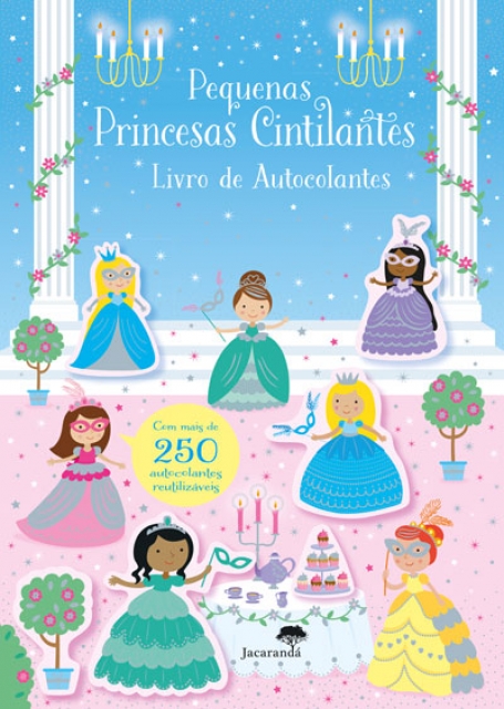 PEQUENAS PRINCESAS CINTILANTES - LIVRO DE AUTOCOLANTES