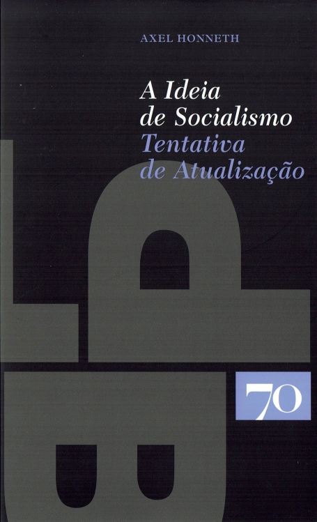 A IDEIA DE SOCIALISMO - TENTATIVA DE ATUALIZAÇÃO