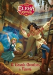 ELENA DE AVALOR 2 - A GRANDE AVENTURA DE NAOMI
