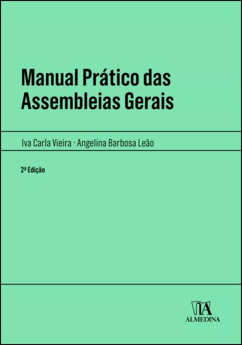 MANUAL PRATICO DAS ASSEMBLEIAS GERAIS 2ª Edição