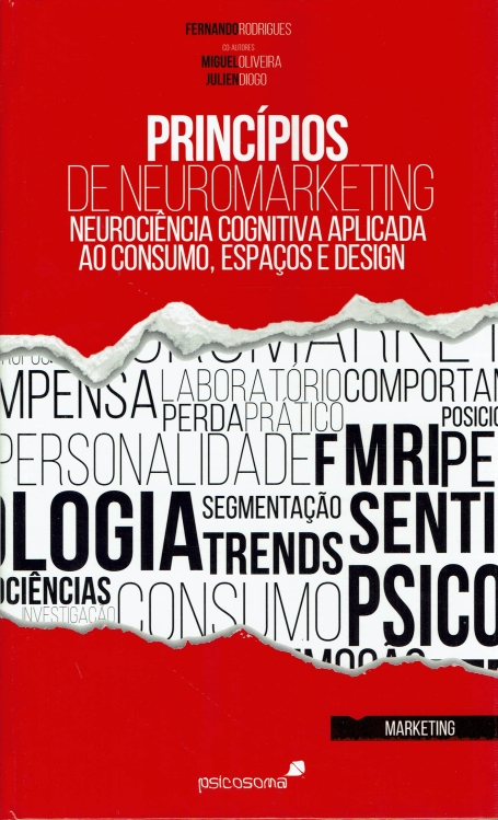 PRINCIPIOS DE NEUROMARKETING neurociencia cognitiva aplicada ao consumo espaços e design