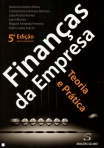 FINANCAS DA EMPRESA - TEORIA E PRATICA 5ª EDICAO