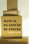 MANUAL DA GESTAO DE STOCKS - TEORIA E PRATICA