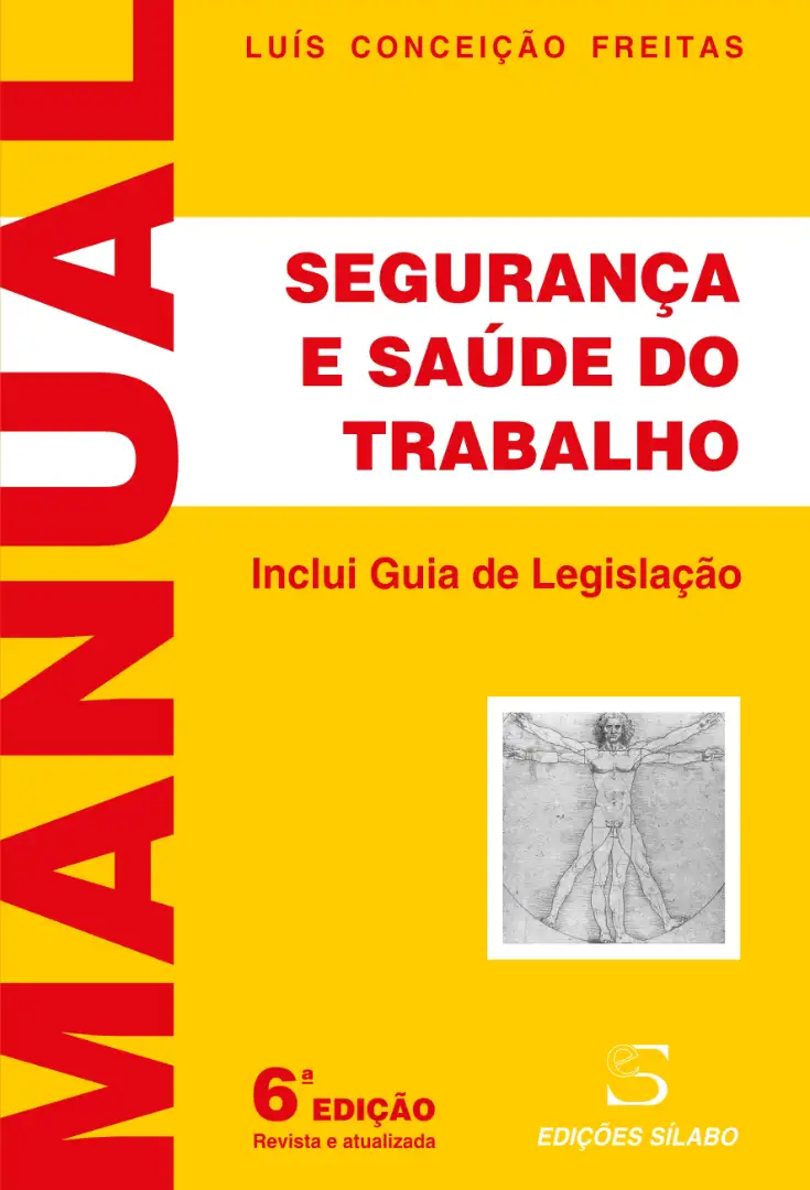 MANUAL SEGURANCA E SAUDE DO TRABALHO inclui guia de legislacao 6º edicao