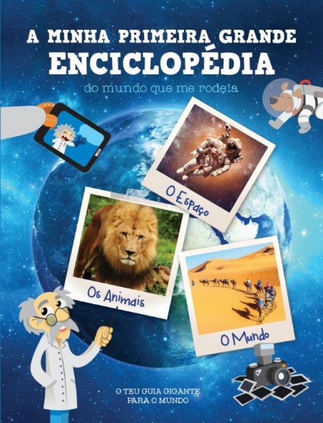 MINHA PRIMEIRA GRANDE ENCICLOPEDIA DO MUNDO QUE ME RODEIA