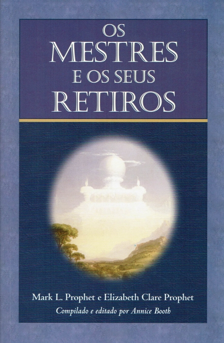 OS MESTRES E OS SEUS RETIROS