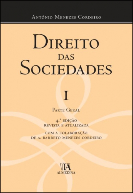 DIREITO DAS SOCIEDADES I Parte Geral