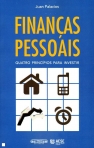 FINANCAS PESSOAIS - QUATRO PRINCIPIOS PARA INVESTIR