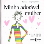 MINHA ADORAVEL MULHER