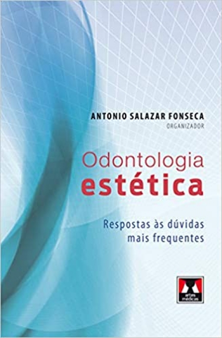 ODONTOLOGIA ESTETICA: RESPOSTAS AS DUVIDAS MAIS