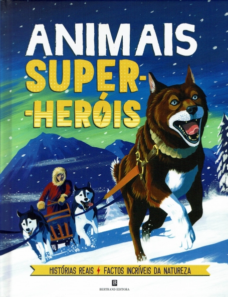 ANIMAIS SUPER-HEROIS historias reais / factos incriveis da natureza