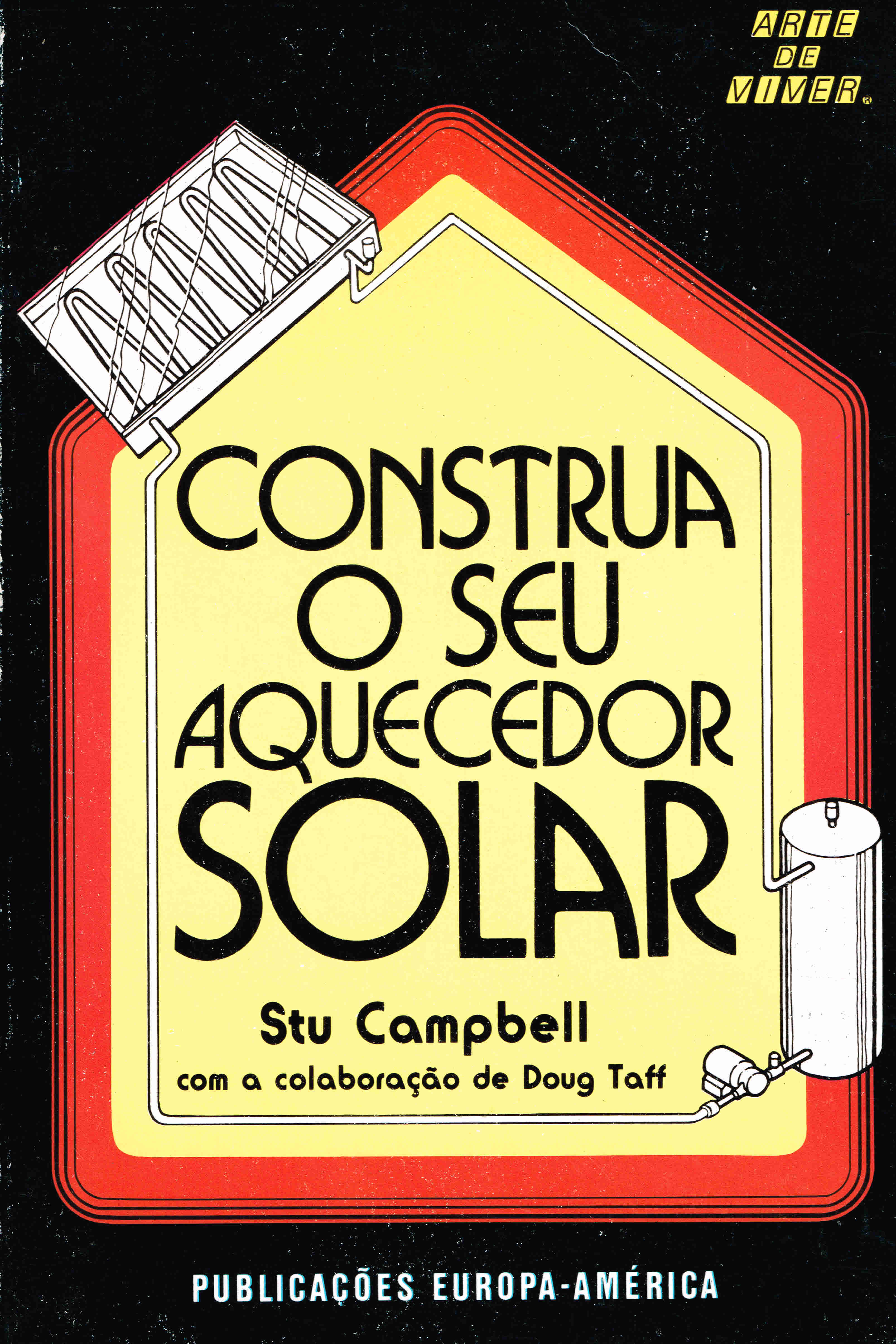 CONSTRUA O SOU AQUECEDOR SOLAR