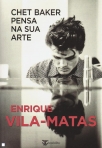 CHET BAKER PENSA NA SUA ARTE