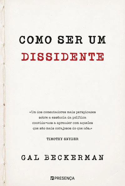 COMO SER UM DISSIDENTE