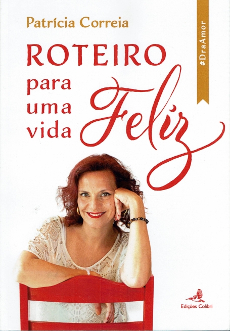 ROTEIRO PARA UMA VIDA FELIZ