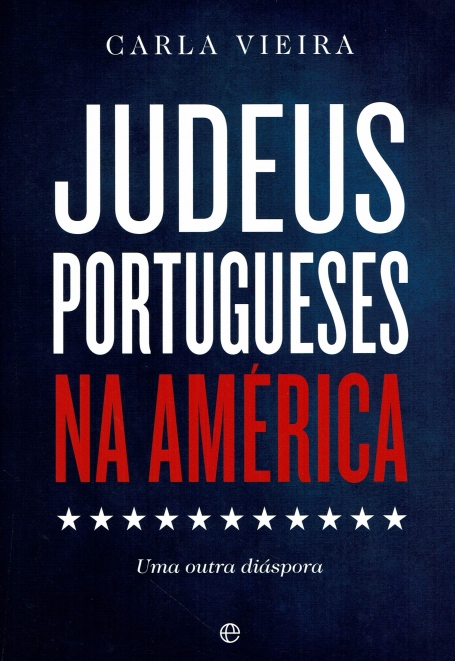 JUDEUS PORTUGUESES NA AMERICA uma outra diáspora