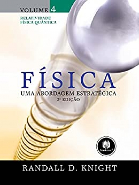 FISICA: UMA ABORD. ESTRATEGICA 2ED. VOL.4