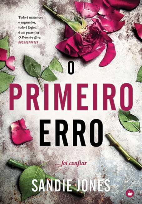 O PRIMEIRO ERRO