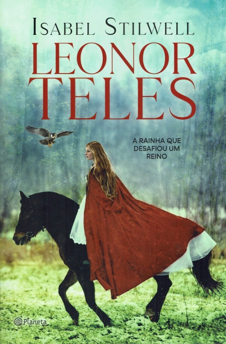 LEONOR TELES a rainha que desafiou um reino