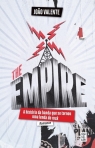 THE EMPIRE - A HISTORIA DA BANDA QUE SE TORNOU UMA LENDA DO ROCK