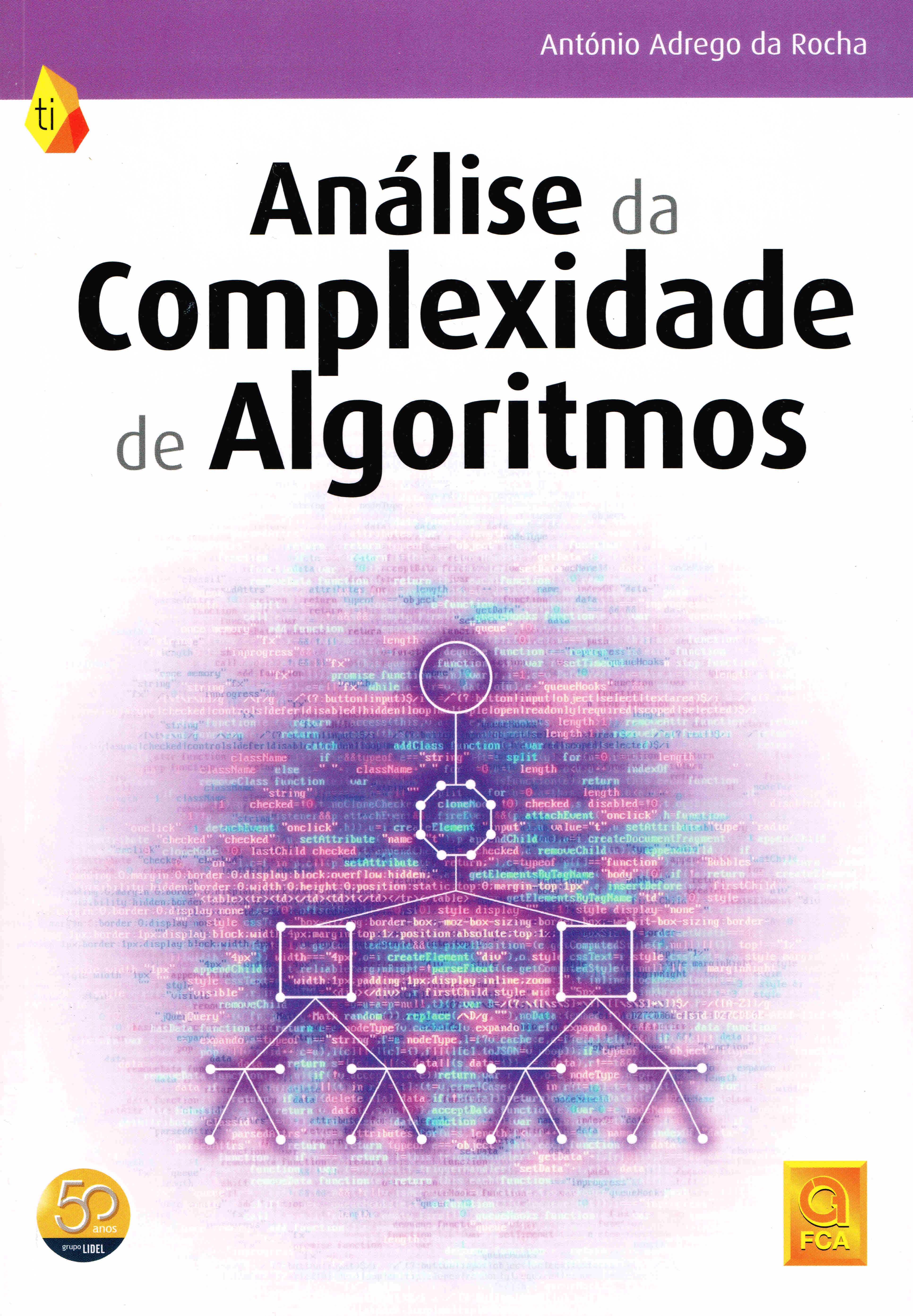 ANALISE DA COMPLEXIDADE DE ALGORITMOS