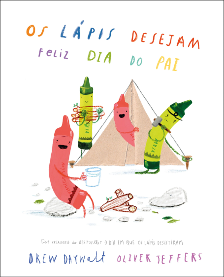 OS LAPIS DESEJAM FELIZ DIA DO PAI