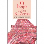 O BEIJO DA MADAME KI-ZERBO