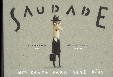 SAUDADE - UM CONTO PARA SETE DIAS