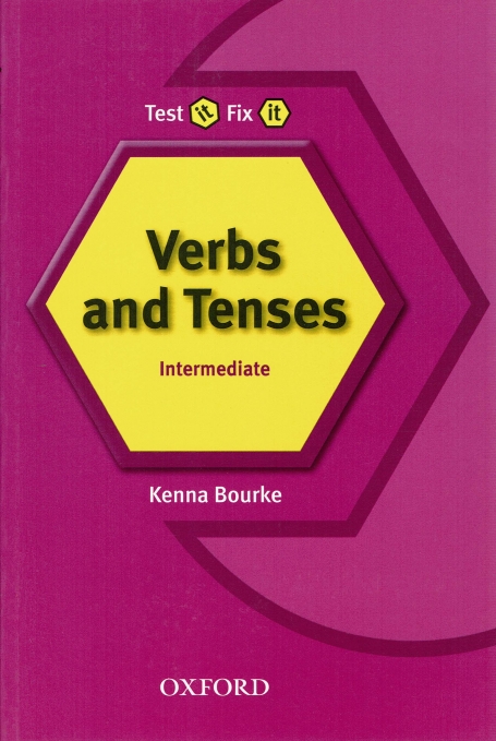 TEST IT, FIX IT - VERBS AND TENSES - LEVEL INTERMEDIATE
