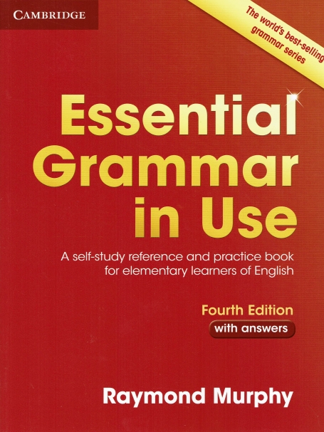 ESSENTIAL GRAMMAR IN USE WITH ANSWERS AND EBOOK 4th EDITION - a self-study reterence and pratice book for elementary students of english