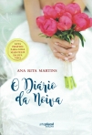 DIARIO DA NOIVA - GUIA PRATICO PARA O DIA MAIS FELIZ DA SUA VIDA