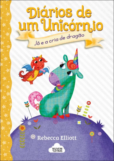 DIÁRIOS DE UM UNICÓRNIO 2 - JÔ E A CRIA DE DRAGÃO