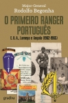 PRIMEIRO RANGER PORTUGUES - EUA, LAMEGO E ANGOLA 1962-1965