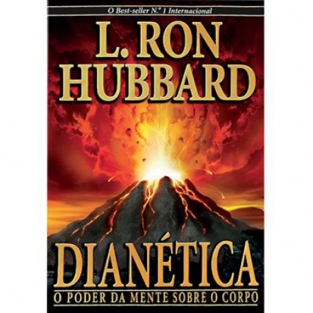 DIANETICA - O PODER DA MENTE SOBRE O CORPO