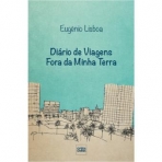 DIARIO DE VIAGENS FORA DA MINHA TERRA