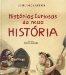 HISTORIAS CURIOSAS DA NOSSA HISTORIA