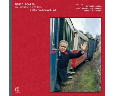 MÁRIO SOARES - UM HOMEM INTEIRO