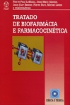 TRATADO DE BIOFARMACIA E FARMACOCINETICA